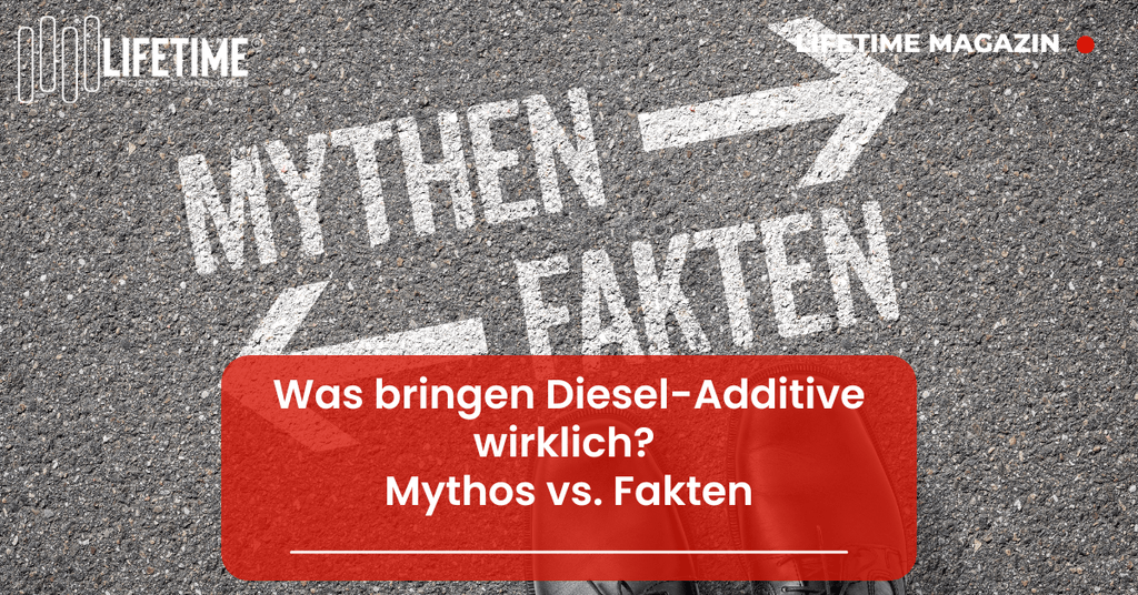 Was bringen Diesel-Additive wirklich? Mythos vs. Fakten