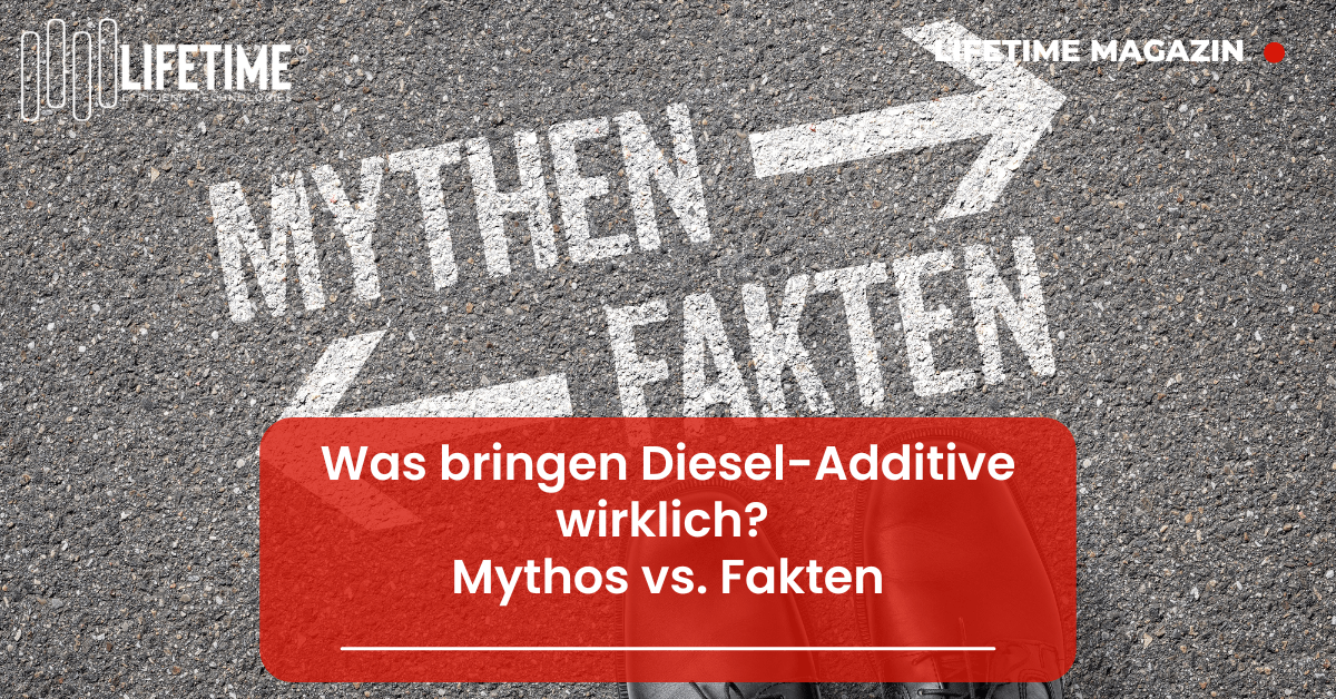 Was bringen Diesel-Additive wirklich? Mythos vs. Fakten
