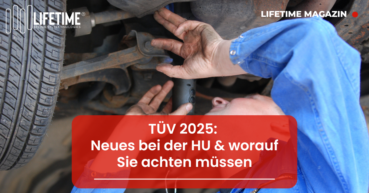 TÜV 2025: Neues bei der HU & worauf Sie achten müssen